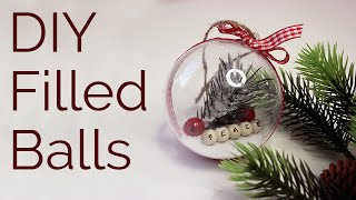 DIY Filled Glass Christmas Ornaments [upl. by Benoit]