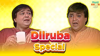 Dilruba Special  दिलरुबा स्पेशल  Shriman Shrimati  Mastikhor [upl. by Aihcila]