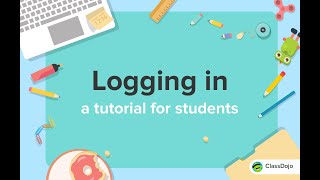 How students log in to ClassDojo 🔑 [upl. by Melessa]