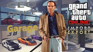 How To Get A CEO Office Garage  GTA V Online [upl. by Rednasyl8]