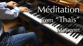 Massenet  Meditation from Thais  pianomaedaful [upl. by Twum]