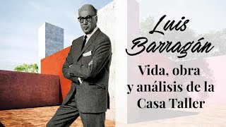 Luis Barragán vida y obra y análisis de su Casa Taller [upl. by Morvin]