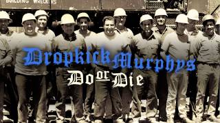 Dropkick Murphys  quotGet Upquot Full Album Stream [upl. by Jsandye]