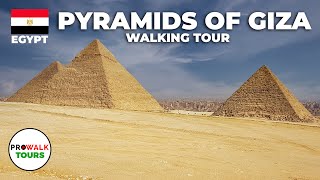 Pyramids of Giza Walking Tour 4K60fps [upl. by Nynahs]