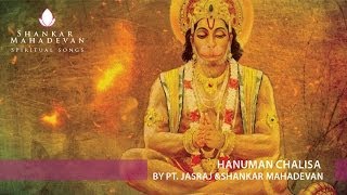 Hanuman Chalisa by Pandit Jasraj amp Shankar Mahadevan [upl. by Notanhoj211]