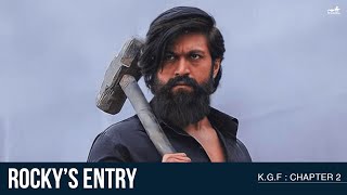 KGF Chapter2 Rocky’s Entry  Yash  Prashanth Neel [upl. by Atiroc]