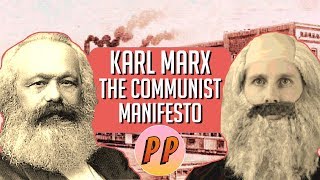 Karl Marx  The Communist Manifesto  Political Philosophy [upl. by Yonit]