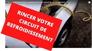 🚗🚙🚒🚚Comment rincer votre circuit de refroidissementHow to completely flush your cooling system [upl. by Vonni]