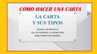 CÓMO HACER O ESCRIBIR UNA CARTA FORMAL E INFORMAL TIPOS DE CARTA [upl. by Branden732]