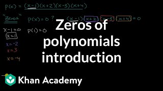 Zeros of polynomials introduction  Polynomial graphs  Algebra 2  Khan Academy [upl. by Annez]