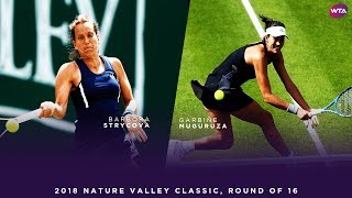 Barbora Strycova vs Garbiñe Muguruza  2018 Nature Valley Classic Round of 16  WTA Highlights [upl. by Aseret]