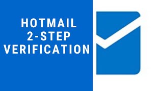 How to Enable Hotmail TwoStep Verification 2020  Hotmail 2 Step verification process [upl. by Haman]