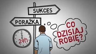 Liczy się DZISIAJ  12 zasad SUKCESU [upl. by Boser232]