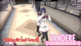 Joining Student Council  Yandere Simulator [upl. by Gnuh]