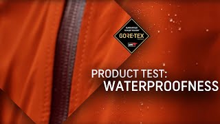 GORETEX Products Test 1 Waterproofness [upl. by Arerrac]