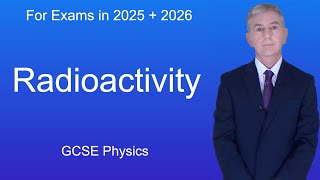 GCSE Physics Revision quotRadioactivityquot [upl. by Berkman]