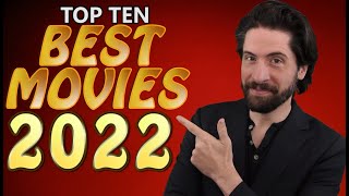 Top 10 BEST Movies 2022 [upl. by Nanreit]