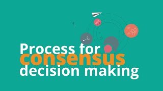 How to do consensus decision making [upl. by Hallimaj]