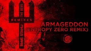 Blue Stahli  Armageddon Entropy Zero Remix [upl. by Blithe]