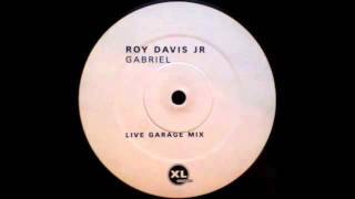 Roy Davis Jr ft Peven Everett  Gabriel Live Garage Version [upl. by Halian74]