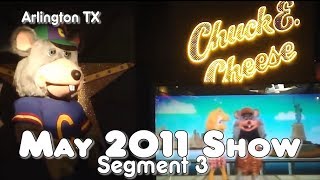 Chuck E Cheeses  May 2011 Show Segment 3 [upl. by Trinia]