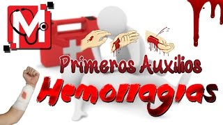 Primeros Auxilios Hemorragias [upl. by Abeu122]