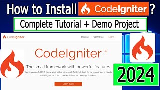 How to Install CodeIgniter 4 on Windows 1011  2024 Update  Demo CodeIgniter Project [upl. by Treulich]