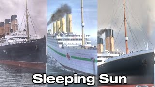 Lusitania Britannic amp Titanic  SLEEPING SUN [upl. by Ardnoet]