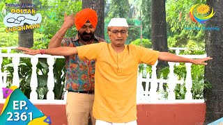 Taarak Mehta Ka Ooltah Chashmah  Episode 2361  Full Episode [upl. by Drofla]