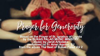 Prayer for Generosity  Bukas Palad Lyric Video [upl. by Iruahs207]