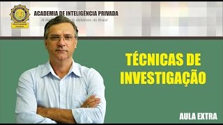 Vídeo aula sobre Técnicas de Investigação  Parte 1 [upl. by Adrianna919]