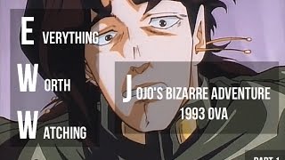 Everything Worth Watching in the 1993 JoJos Bizarre Adventure OVA Part 1 [upl. by Elletsyrc]