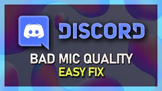 Discord  How To Fix Bad Mic Quality [upl. by Caryn658]