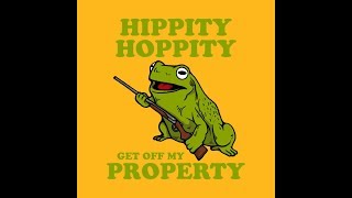 Hippity hoppity GET OFF MY PROPERTY [upl. by Llenrrad728]