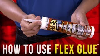 How To Use Flex Glue™ [upl. by Adianez]