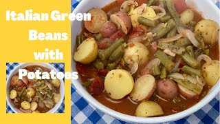 Italian Green Beans with Potatoes [upl. by Yerak]