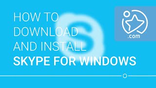 How To Download and Install Skype [upl. by Harms]