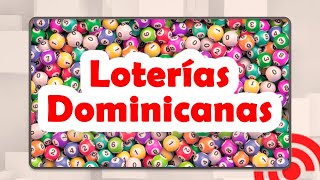 Loterías Dominicanas  ¡En vivo 24 horas [upl. by Aihsatan]