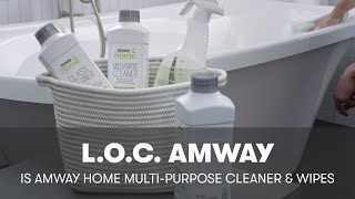 Amway Home™ LOC™ MultiPurpose Cleaner and Wipes  Amway [upl. by Esor]