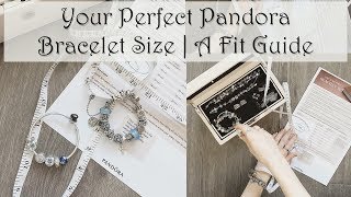 Your Perfect Pandora Bracelet Size  A Fit Guide [upl. by Douglas]