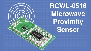 RCWL0516 Microwave Proximity Sensor  With amp Without Arduino [upl. by Laius]