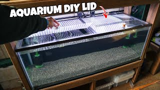 DIY FLIP LIDCOVER for Aquariums Cheap amp Easy [upl. by Serica]