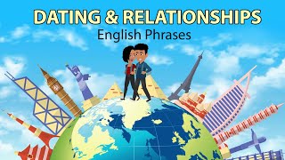 Words and Expressions for Dating and Relationships [upl. by Reynard]