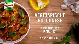 Vegetarische Bolognese  Knorr Rezepte [upl. by Aljan]