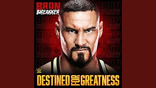 WWE Destined For Greatness Bron Breakker [upl. by Alyose]