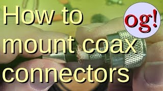 How To Attach Crimped Coax Connectors 62 [upl. by Nitsa]