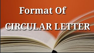 Circular Format Circular Writing Sample of Circular Full explanation in HindiEnglish [upl. by Asreht506]