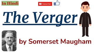 The Verger by William Somerset Maugham  Summary and Details in Hindi [upl. by Aneloj]