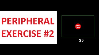 PERIPHERAL VISION EXERCISE  How to improve your eyesight Training 2 [upl. by My991]