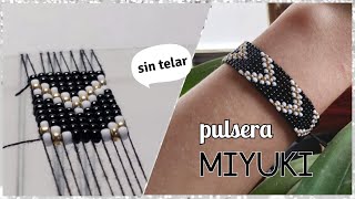 Pulsera Miyuki de mostacillas  sin Telar  Diy Cute [upl. by Leonidas246]